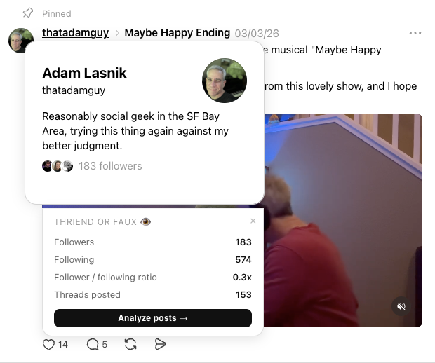 Hovering a username on Threads: the native hover card appears with the Thriend or Faux stats panel attached below it, showing follower counts, ratio, and an Analyze posts button.